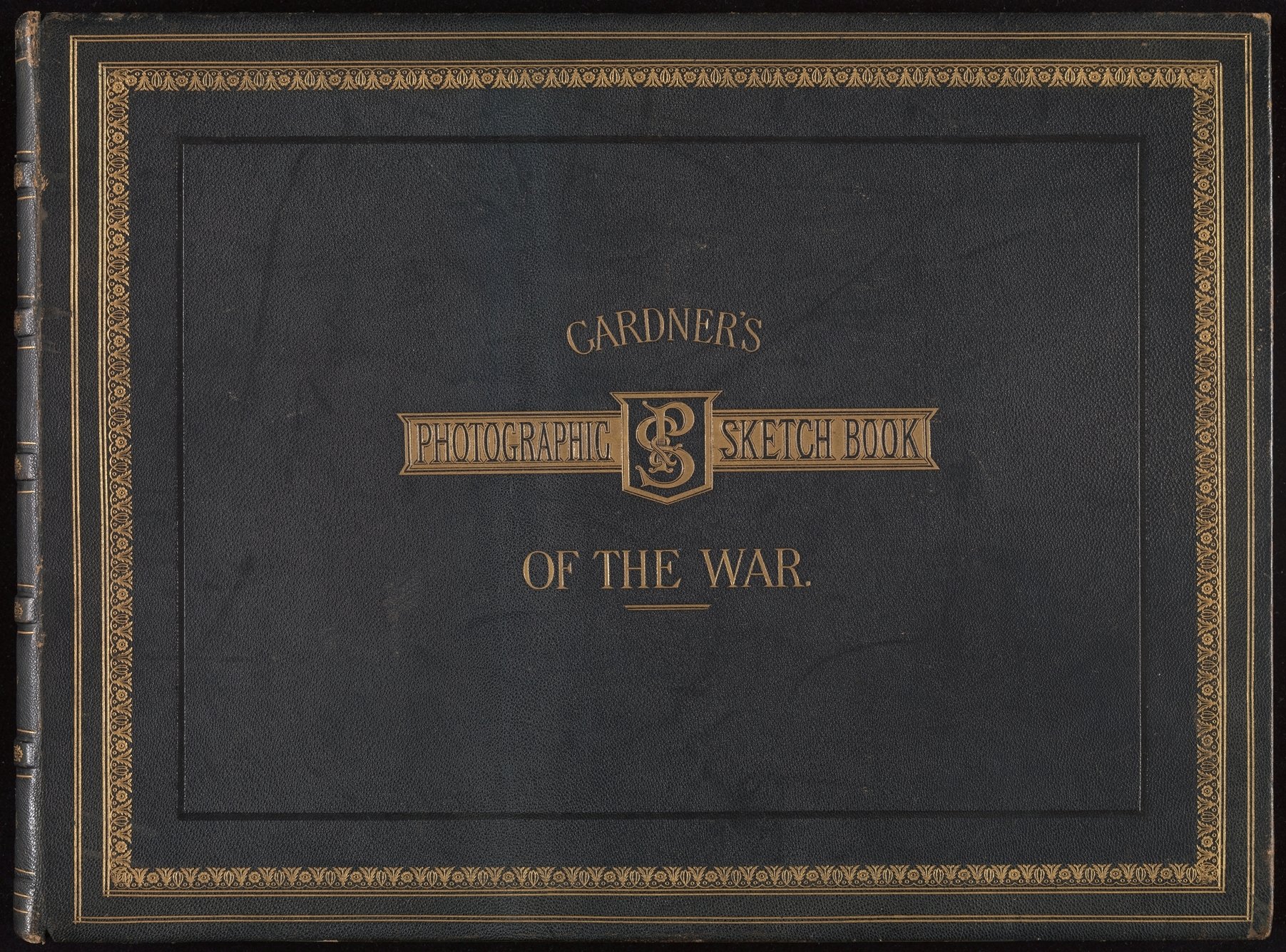 Gardner's Photographic Sketchbook of the War, Volume 1 by Alexander Gardner