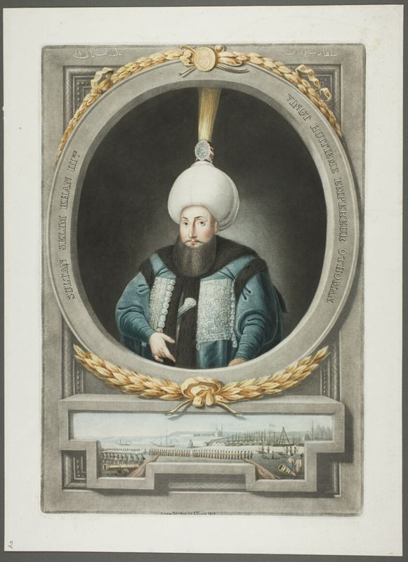 Selim Kahn III, from Portraits of the Emperors of Turkey